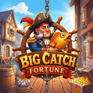 Big Catch Fortune